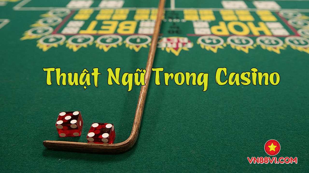 thuat-ngu-casino